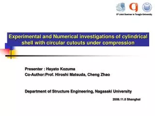 Presenter : Hayato Kozuma Co-Author: Prof. Hiroshi Matsuda, C heng Zhao