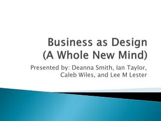 Business as Design (A Whole New Mind)