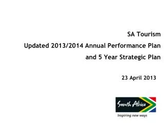 SA Tourism Updated 2013/2014 Annual Performance Plan and 5 Year Strategic Plan