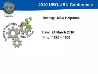 Briefing:	 UBO Helpdesk