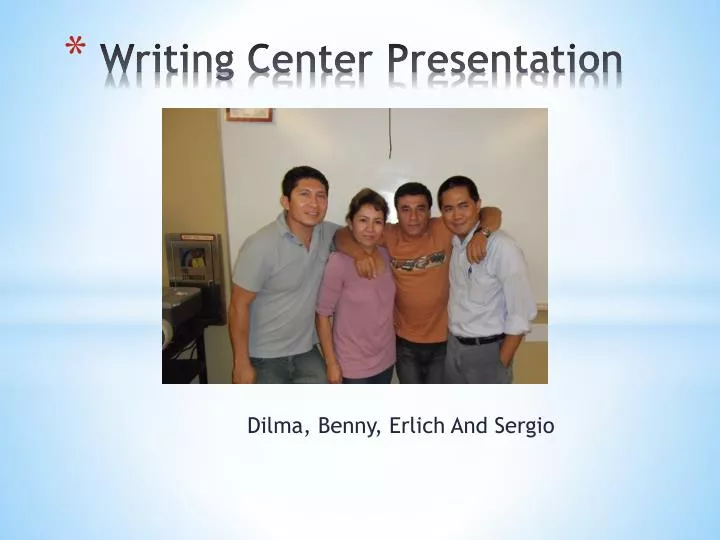 writing center presentation