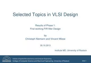 Selected Topics in VLSI Design