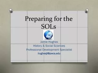 Preparing for the SOLs
