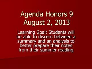 Agenda Honors 9 August 2, 2013