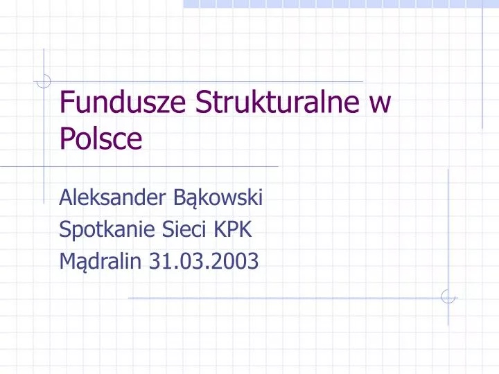 fundusze strukturalne w polsce