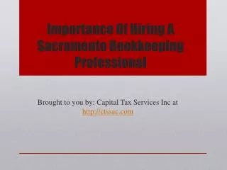 Importance Of Hiring A Sacramento Bookkeeping Professional