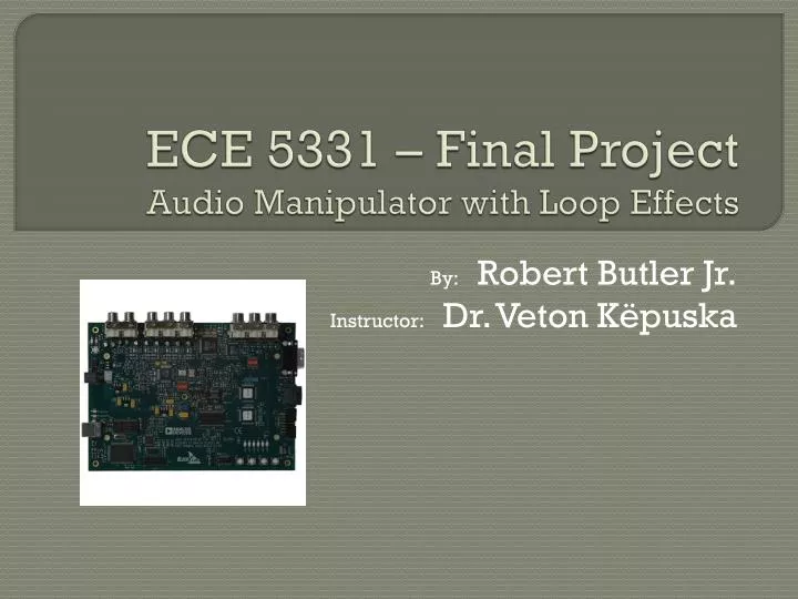 ece 5331 final project audio manipulator with loop effects
