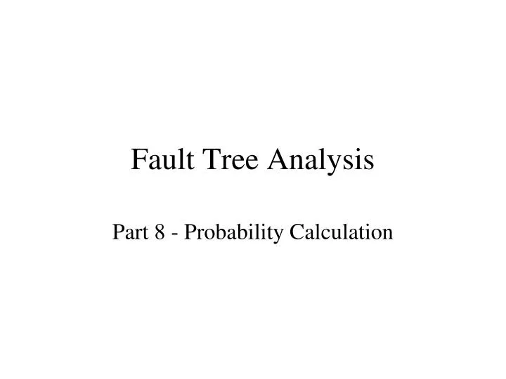 fault tree analysis