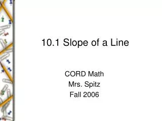 10.1 Slope of a Line