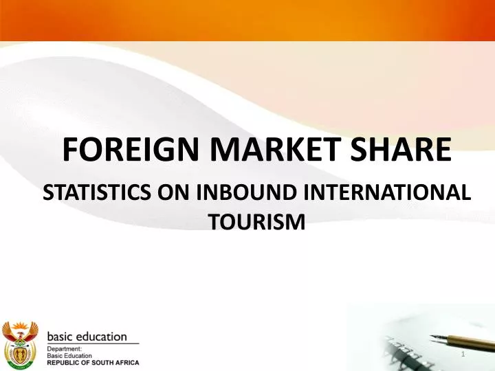 foreign market share statistics on inbound international tourism