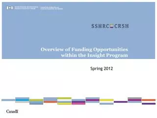 Overview of Funding Opportunities within the Insight Program
