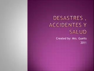 desastres accidentes y salud