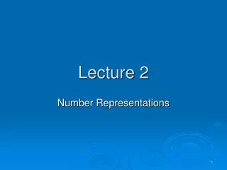 lecture 2