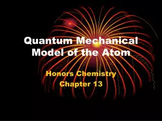 quantum mechanical model of the atom