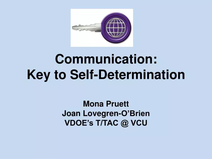 communication key to self determination