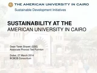SUSTAINABILITY AT THE AMERICAN UNIVERSITY IN CAIRO