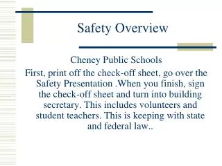 Safety Overview