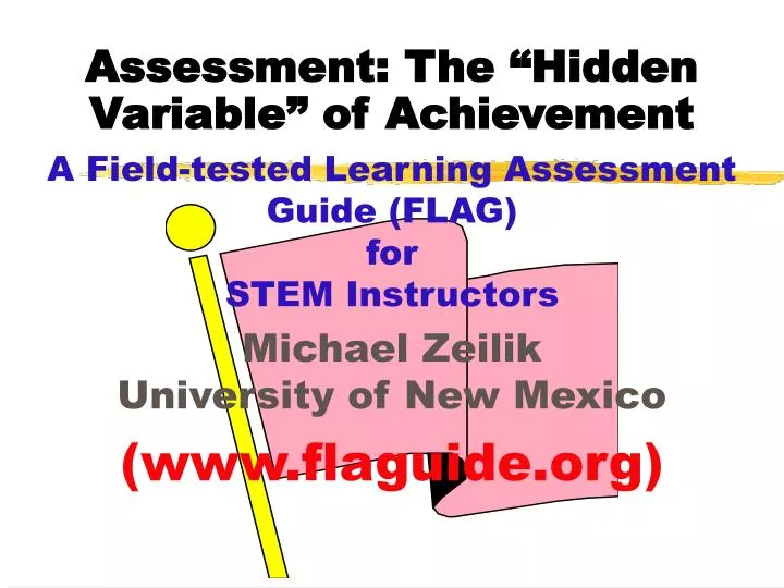 assessment the hidden variable of achievement