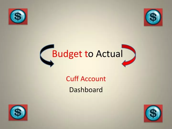 budget t o actual