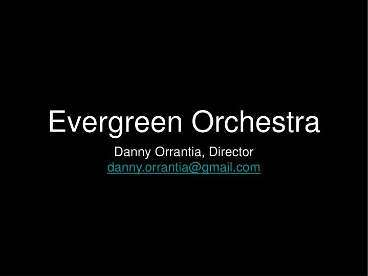 evergreen orchestra