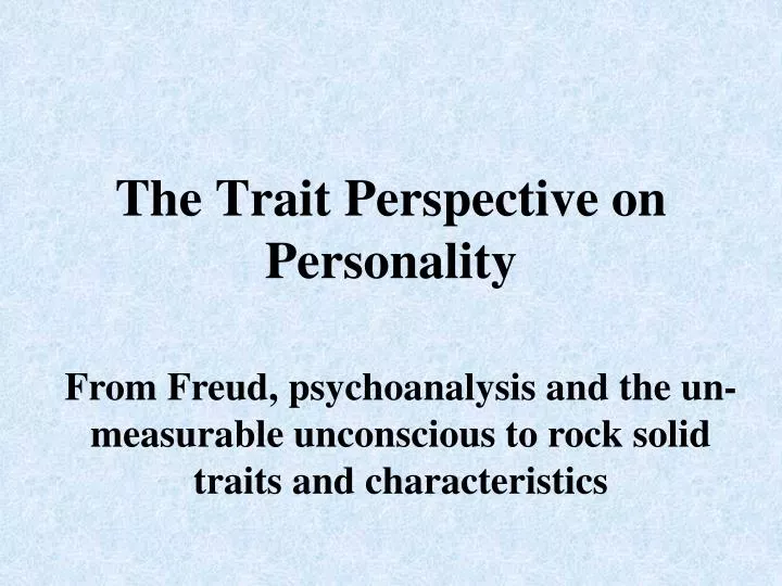 the trait perspective on personality