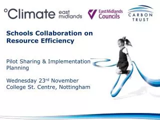 Schools Collaboration on Resource Efficiency Pilot Sharing &amp; Implementation Planning
