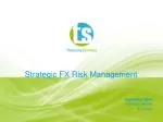 Strategic FX Risk Management