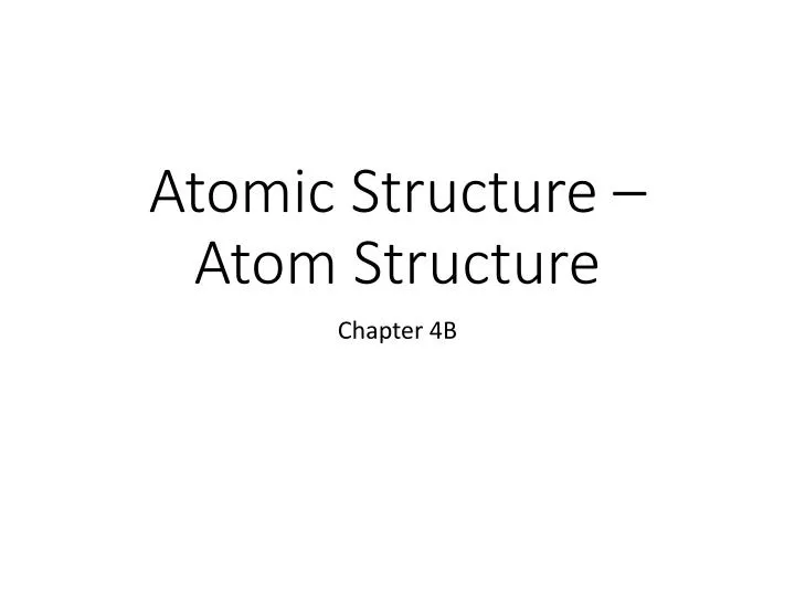 atomic structure atom structure