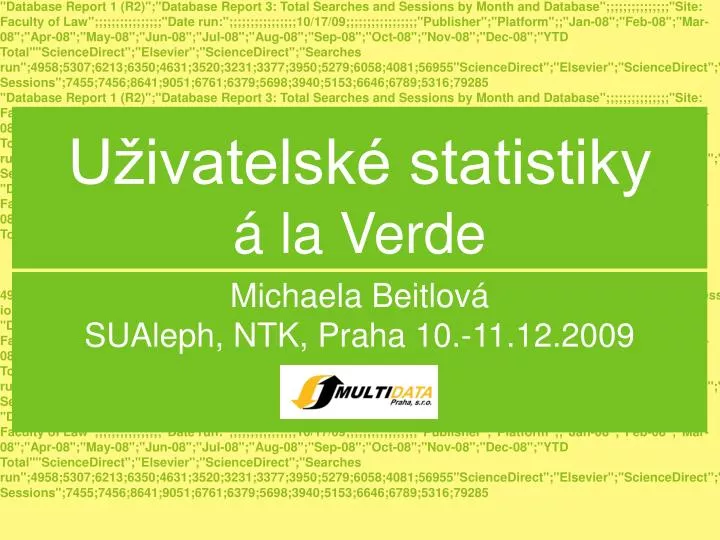 u ivatelsk statistiky la verde