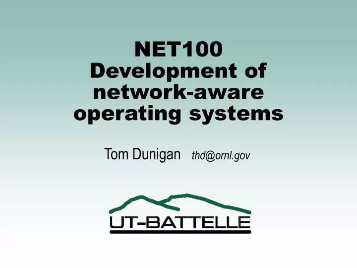 net100 development of network aware operating systems