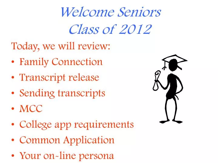 welcome seniors class of 2012