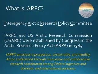 What is IARPC?