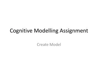 Cognitive Modelling Assignment
