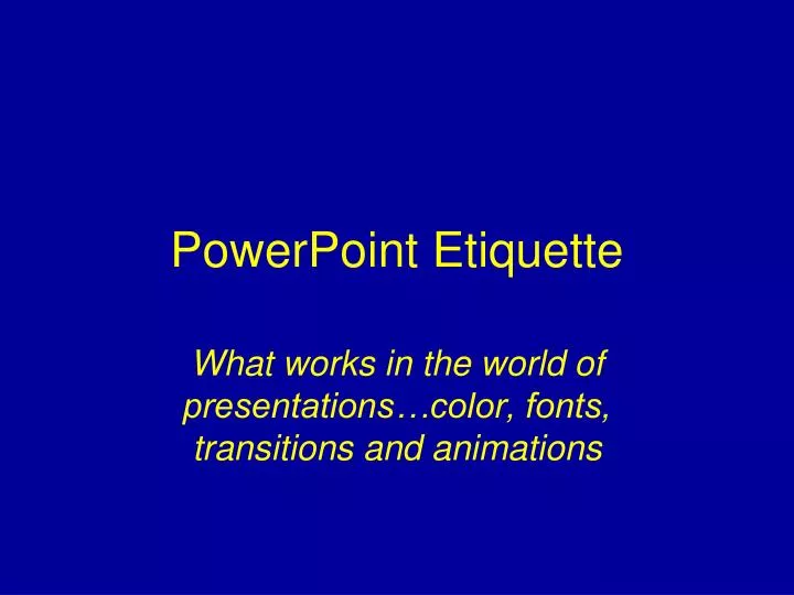 powerpoint etiquette