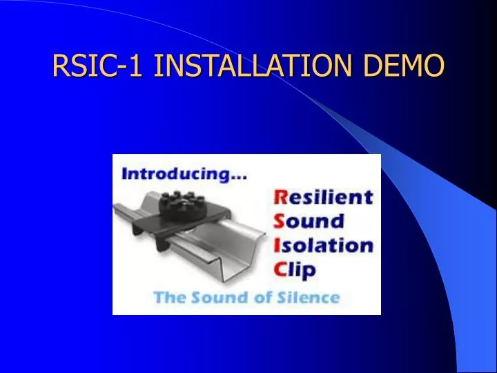 rsic 1 installation demo