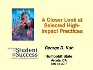 A Closer Look at Selected High-Impact Practices