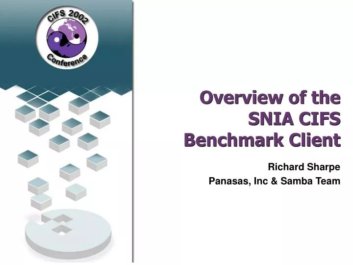 overview of the snia cifs benchmark client