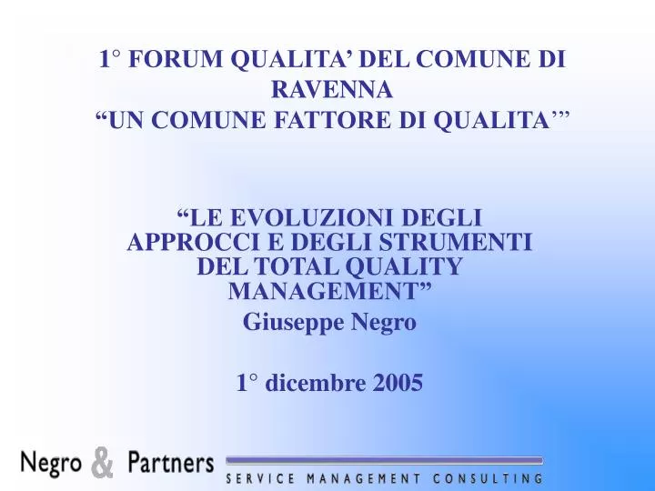 1 forum qualita del comune di ravenna un comune fattore di qualita