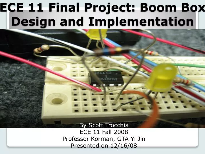 ece 11 final project boom box design and implementation