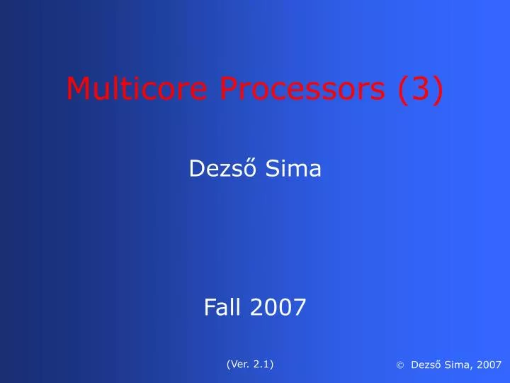 dezs sima fall 2007