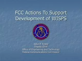 FCC Actions To Support Development of WISPS