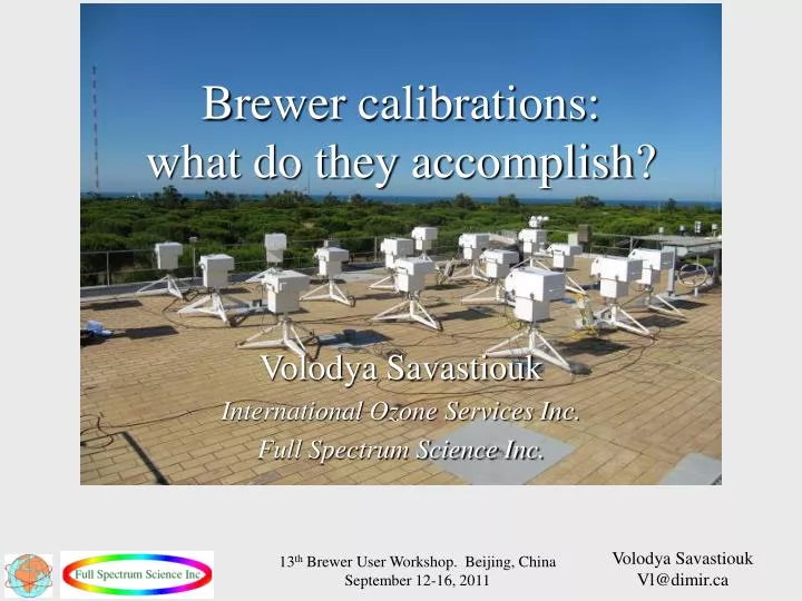 brewer calibrations what do they accomplish
