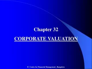 Chapter 32 CORPORATE VALUATION