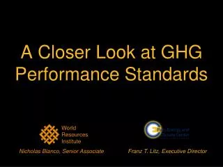 A Closer Look at GHG Performance Standards