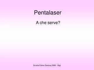 pentalaser