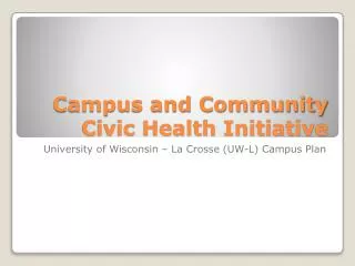 Campus and Community Civic Health Initiative