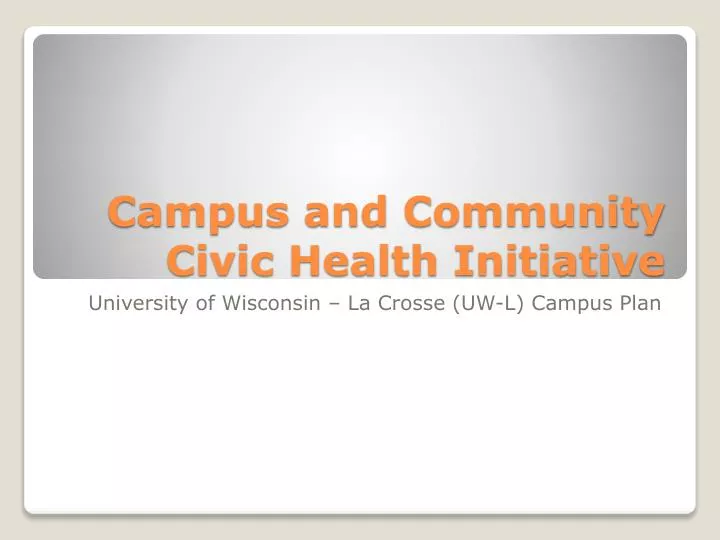 campus and community civic health initiative