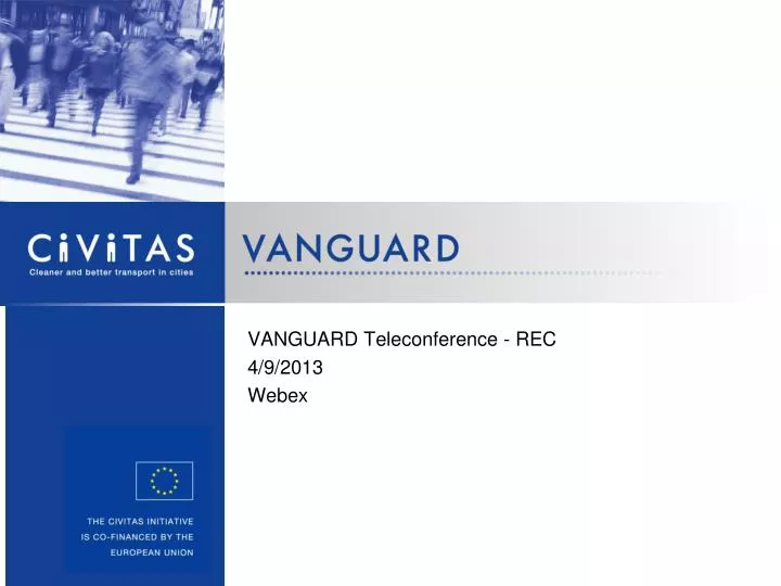 vanguard teleconference rec 4 9 2013 webex