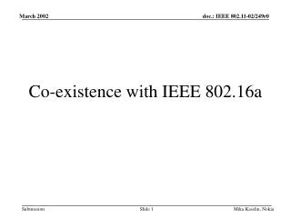 Co-existence with IEEE 802.16a