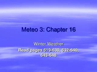 Meteo 3: Chapter 16